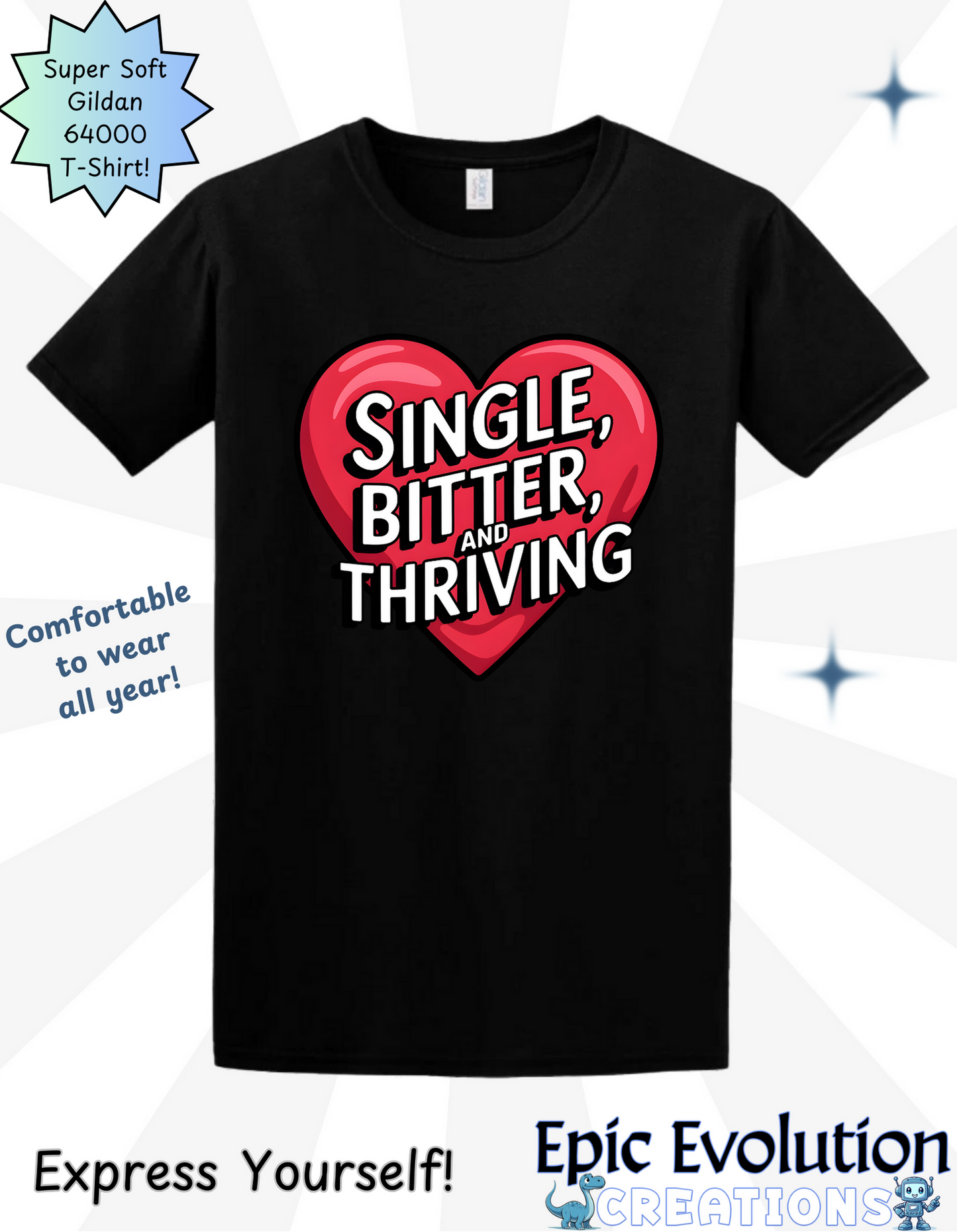 -Sarcastic Singles Funny T Shirt-Epic Evolution Creations