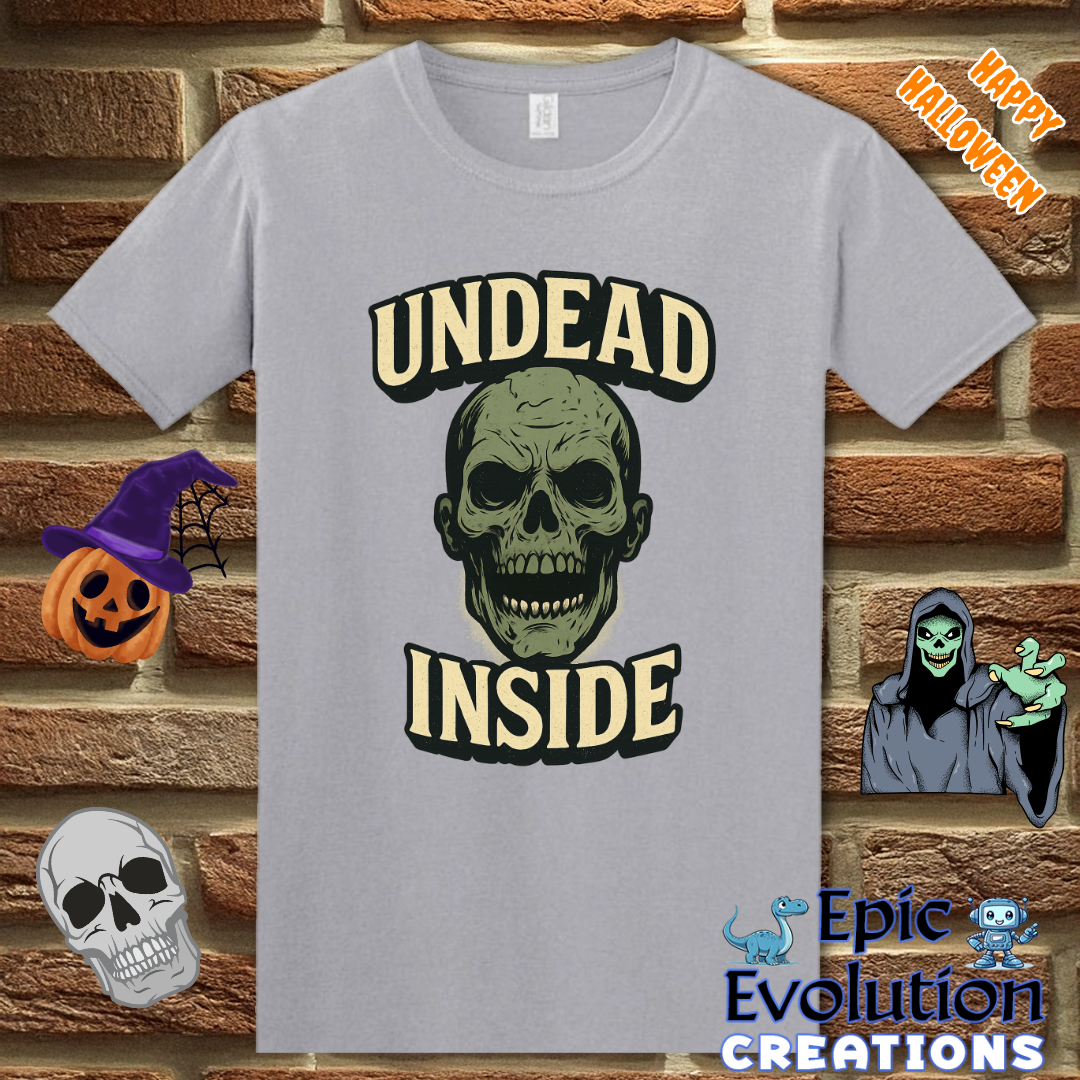 Undead Inside Funny Halloween T-Shirt for Women and Men