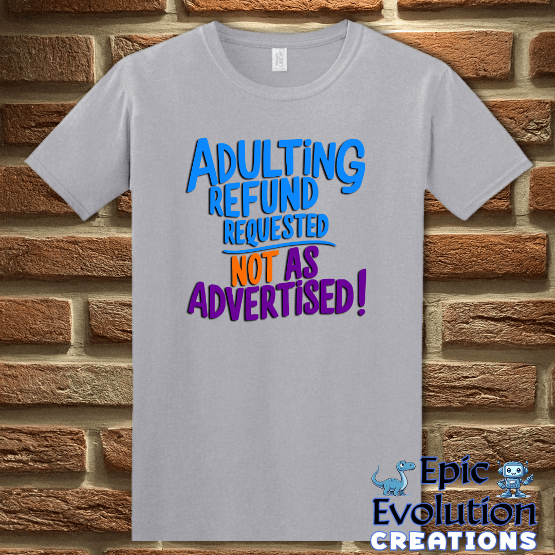 T-Shirt S / Graphite Heather Funny Adulting T-Shirt Epic Evolution Creations