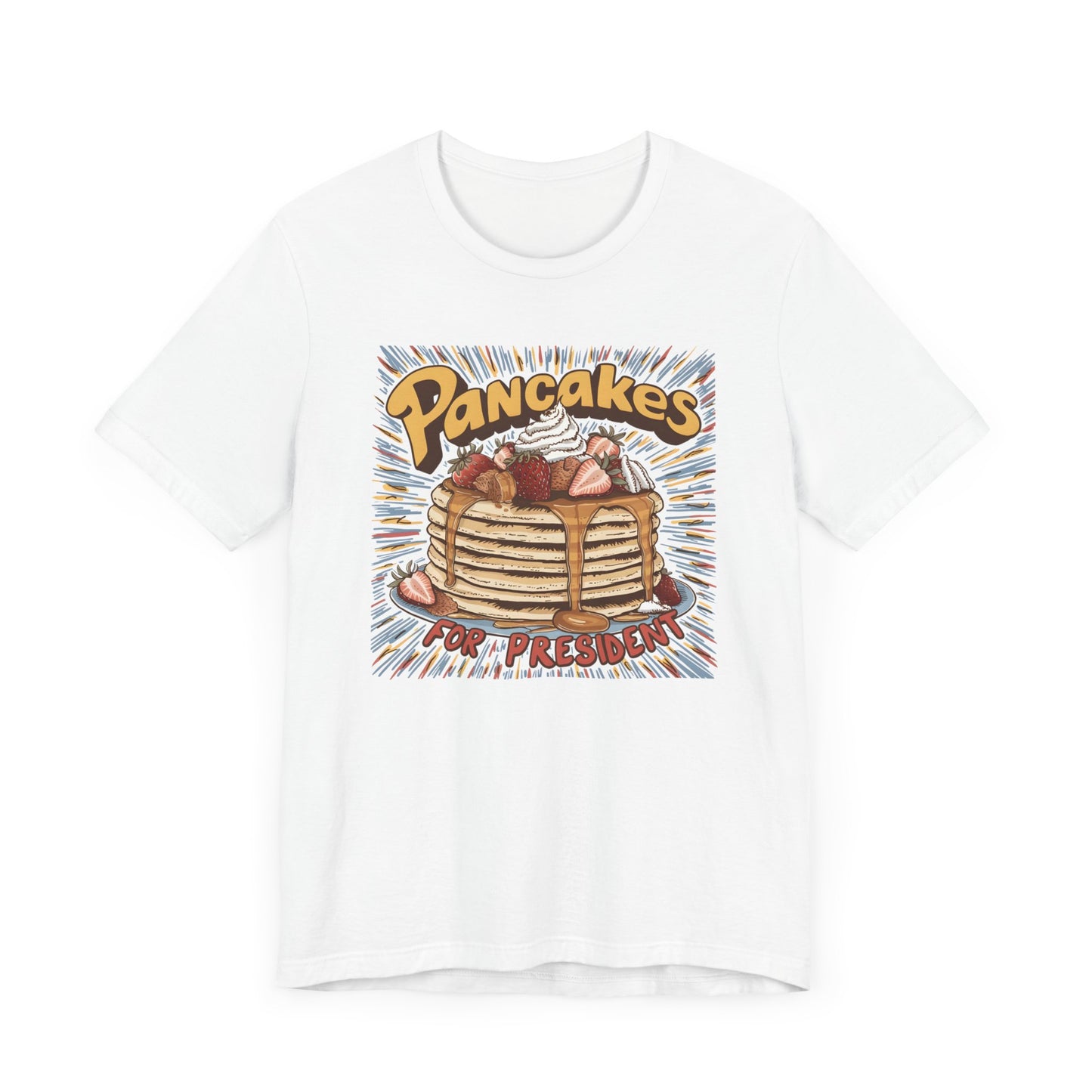 Political Parody T-Shirt with Pancakes for President, Funny Presidential Election Shirt, Election Parody Gift, Funny Political Parody TShirt
