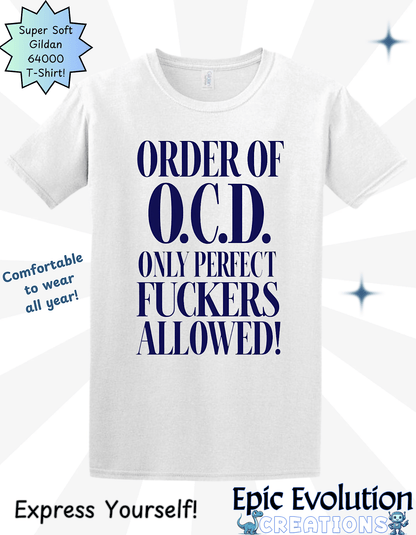 OCD Humor T Shirt