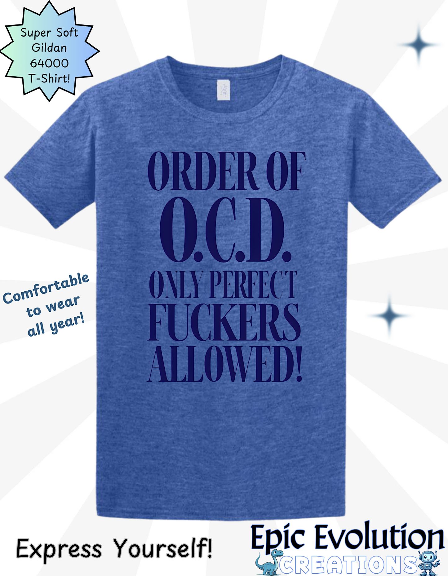 OCD Humor T Shirt, Sarcastic Perfectionist Shirt, Only Perfect People Allowed, Funny OCD Quote, Offensive Humor Shirts, Sarcastic Gift, Edgy Humor Apparel