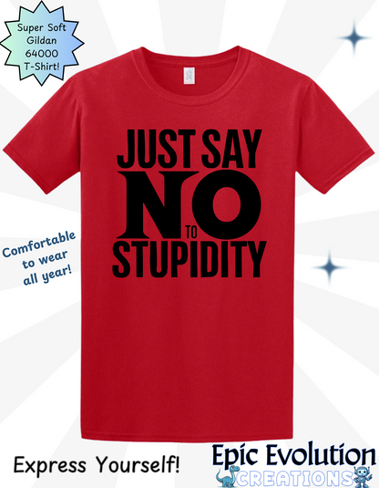 Funny Stupidity T Shirt