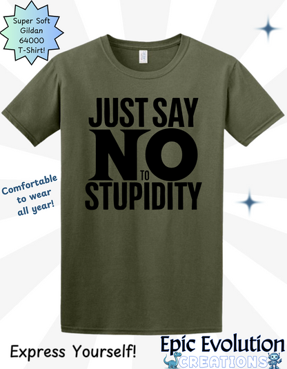 Funny Stupidity T Shirt