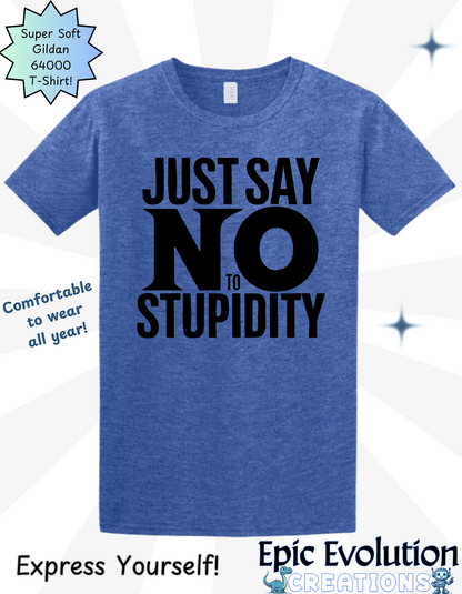 Funny Stupidity T Shirt