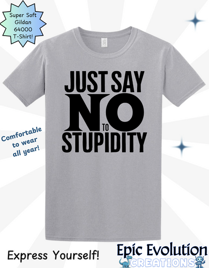 Funny Stupidity T Shirt