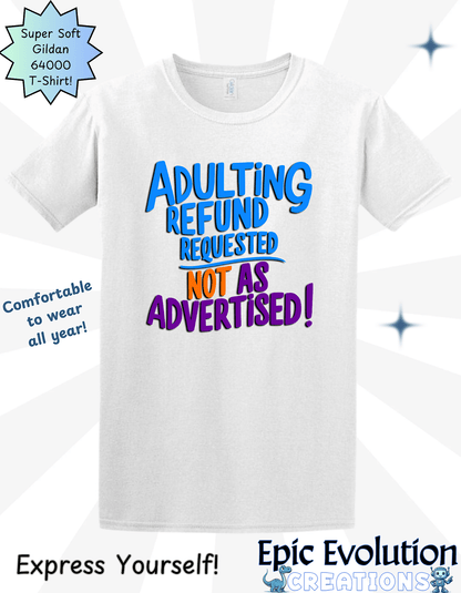 M-White-Funny Adulting T-Shirt-Epic Evolution Creations