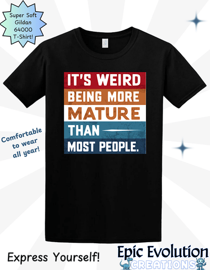 Mature Humor T Shirt