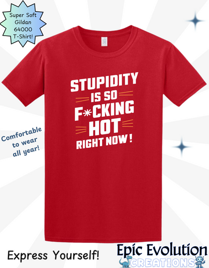 Funny Stupidity T Shirt