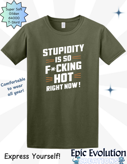 Funny Stupidity T Shirt