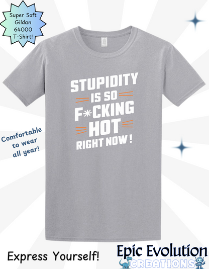 Funny Stupidity T Shirt