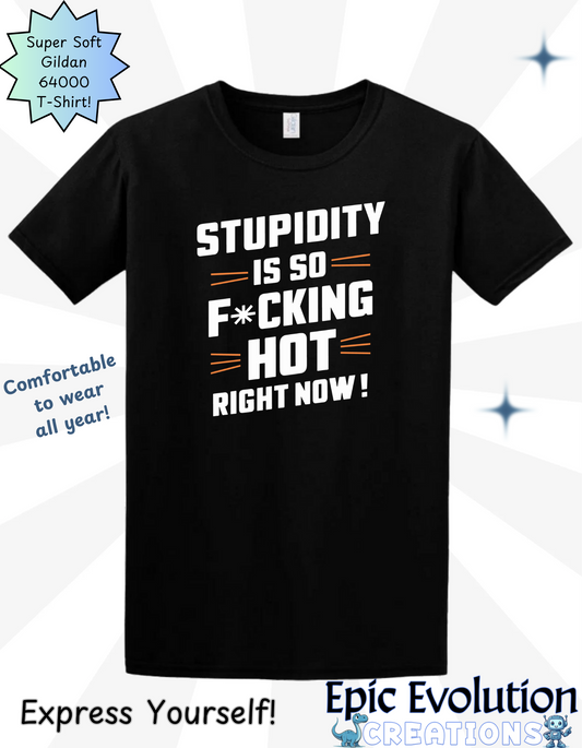 Funny Stupidity T Shirt