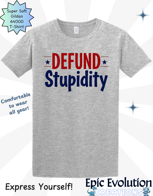 Anti-Stupidity Shirt