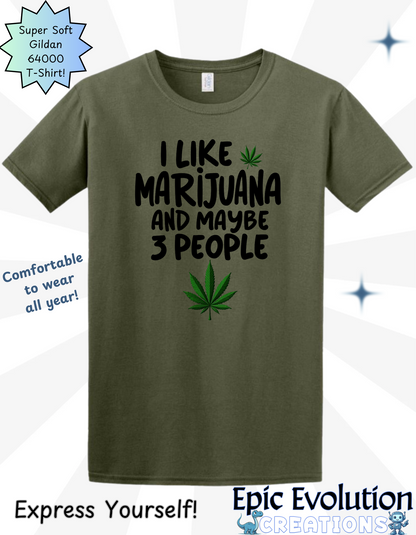 Funny Marijuana Lover Shirt