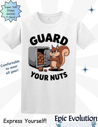 Guard Your Nuts Funny Squirrel T Shirt