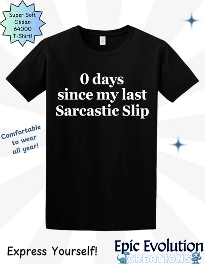 Funny Sarcastic Slip T Shirt