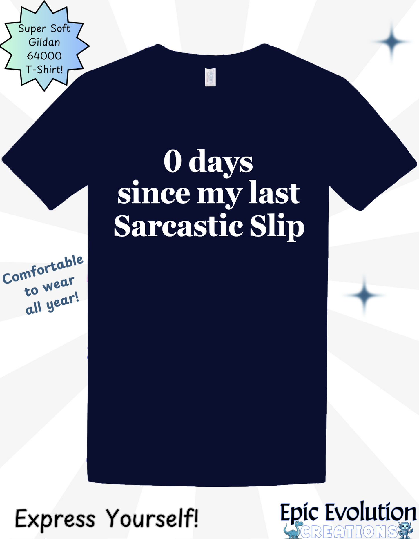 Funny Sarcastic Slip T Shirt