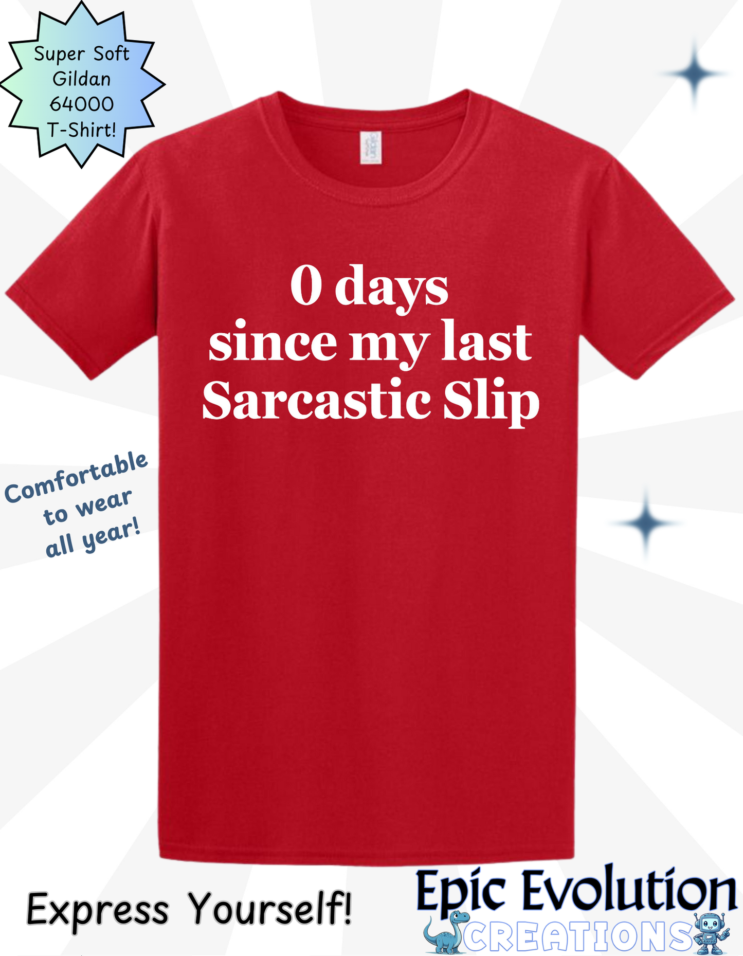 Funny Sarcastic Slip T Shirt