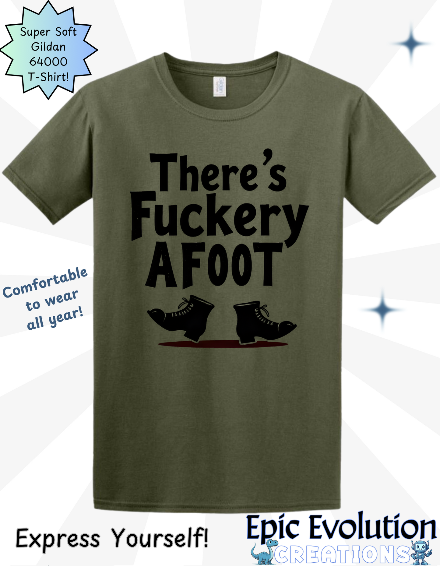 Funny Fuckery Graphic Quote Shirt