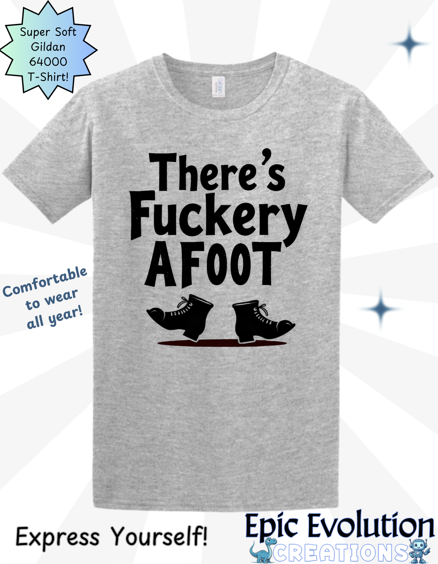 Funny Fuckery Graphic Quote Shirt