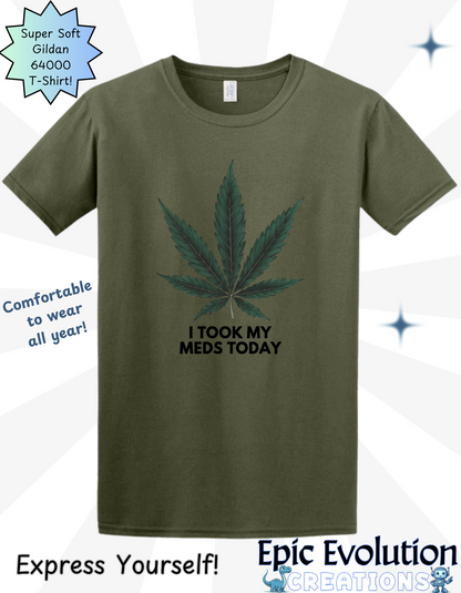 Funny Marijuana Medicine T-Shirt