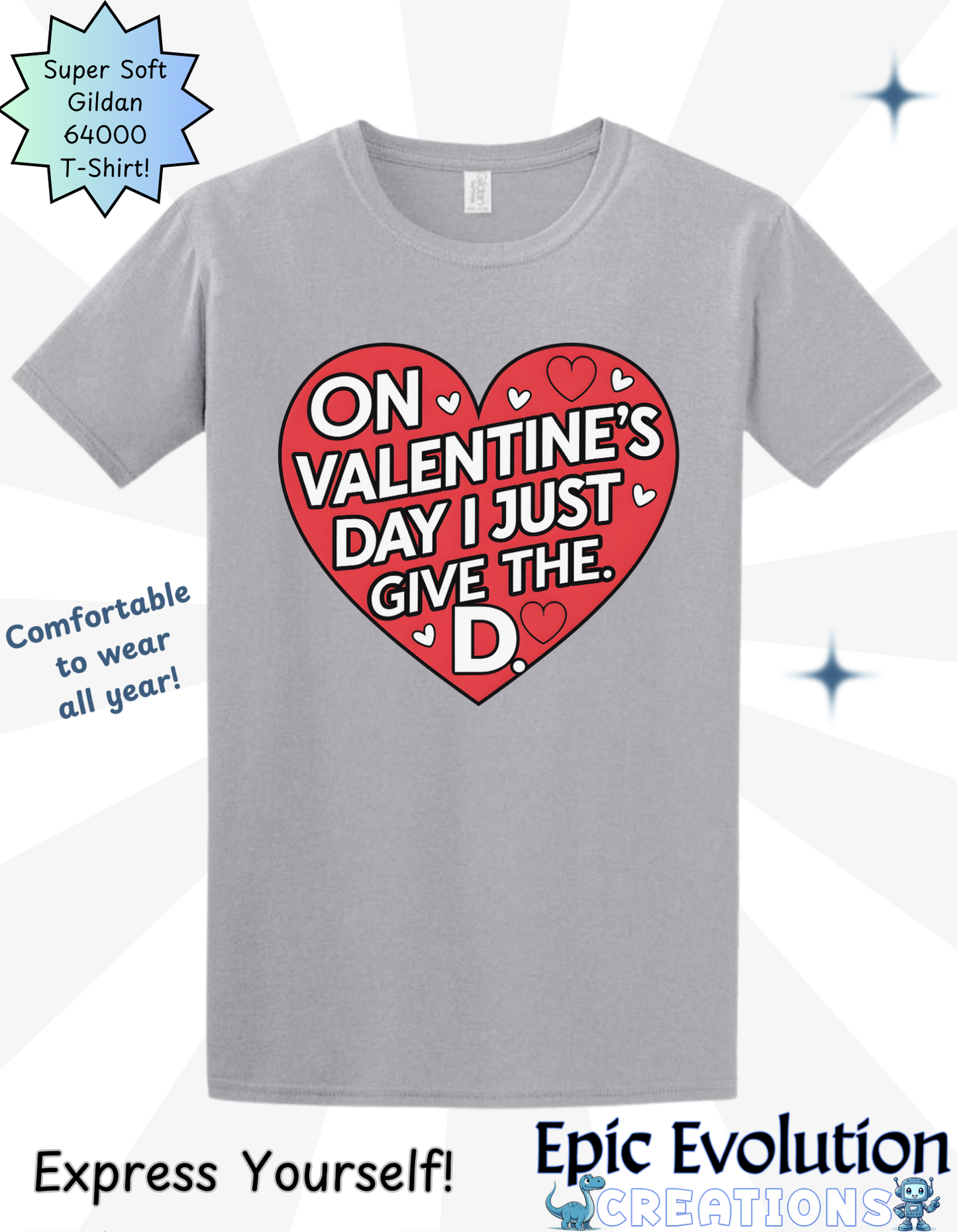 Inappropriate Funny Valentine Shirt