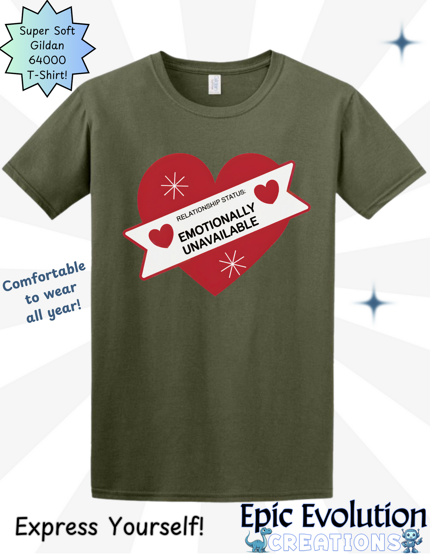 Valentine Shirt Emotionally Unavailable