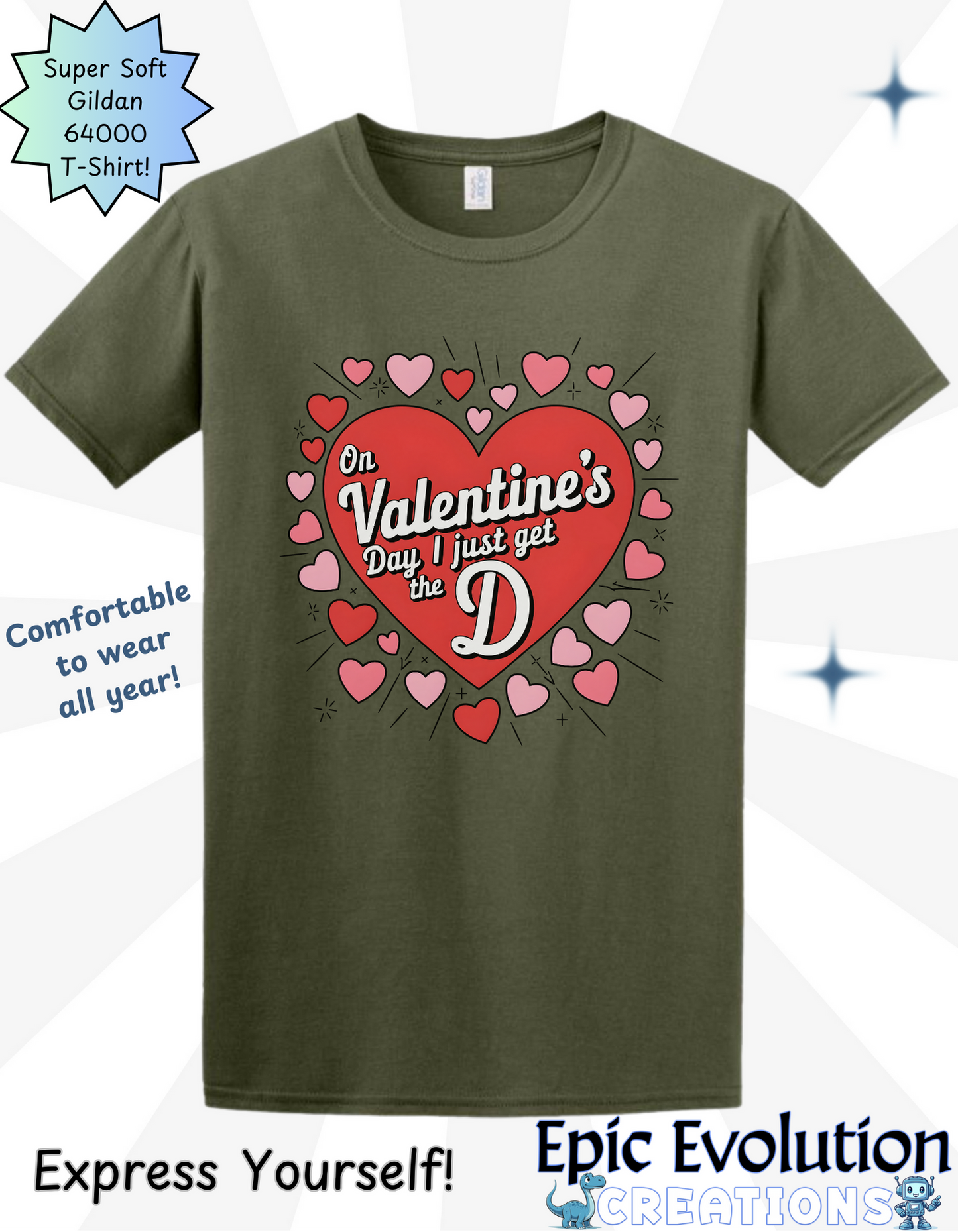 Funny Valentine’s Day T Shirt