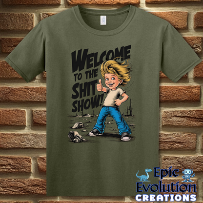 S-Military Green-Shit Show Funny T Shirt-Epic Evolution Creations