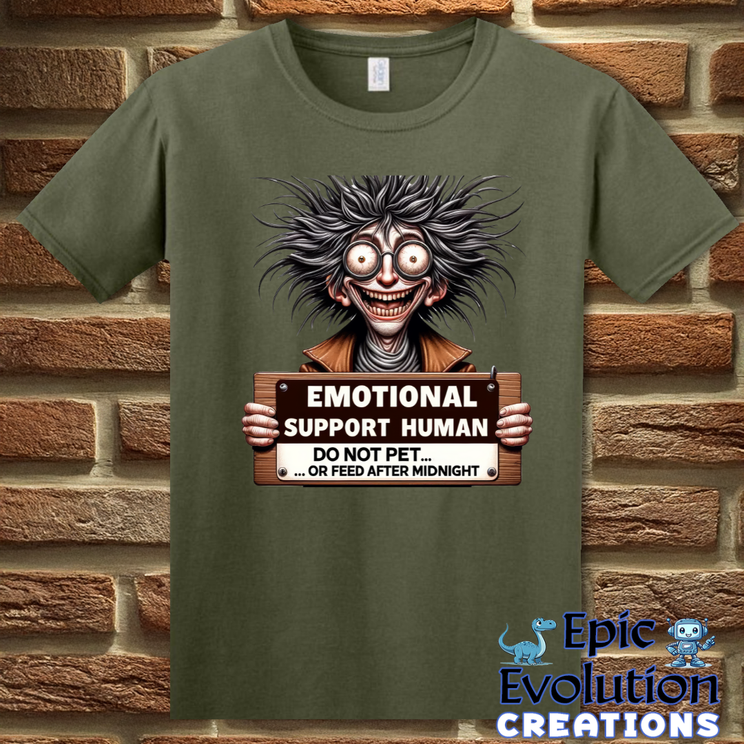 S-Military Green-Funny Emotional Support T Shirt Gift-Epic Evolution Creations