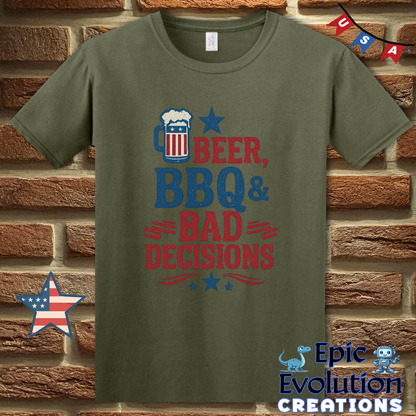 Beer BBQ & Bad Decisions Funny 4th of July Shirt for Men or Women