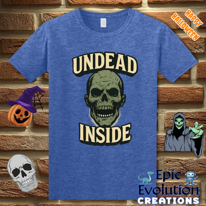 Undead Inside Funny Halloween T-Shirt for Women and Men