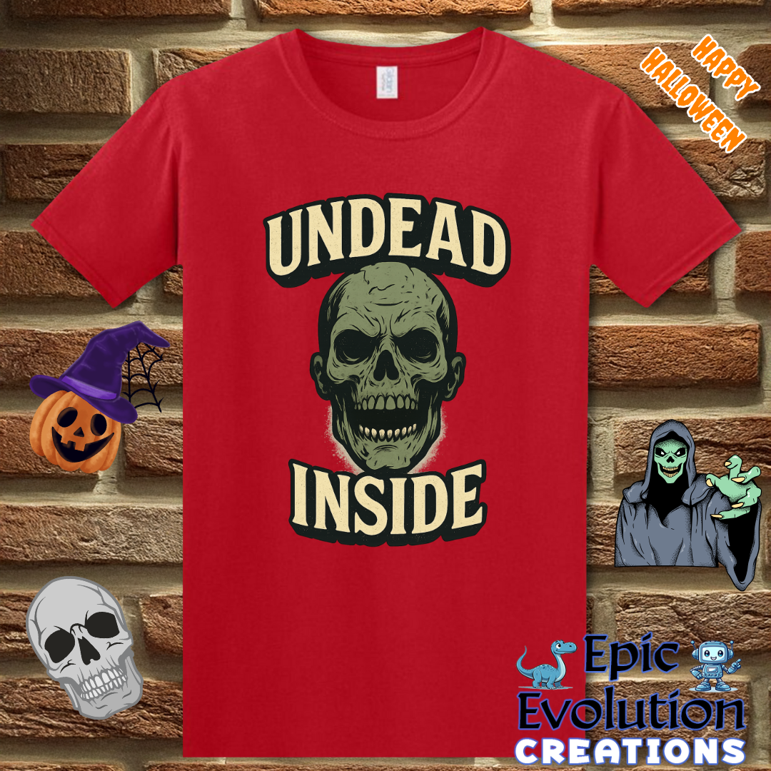 Undead Inside Funny Halloween T-Shirt for Women and Men