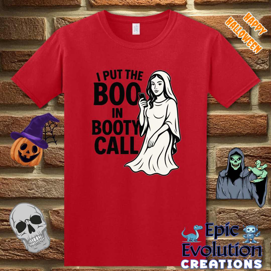 I Put the Boo in Booty Call Funny Halloween Shirt for Women