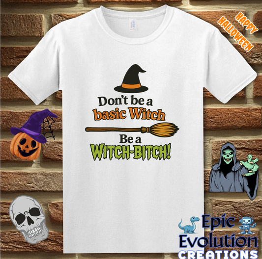 🧙Witch-Bitch Funny Halloween Shirt for Bold Women