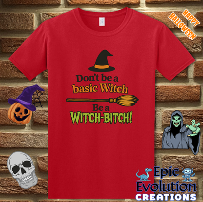 🧙Witch-Bitch Funny Halloween Shirt for Bold Women