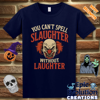 Funny Scary Clown Halloween T-Shirt for Women & Men