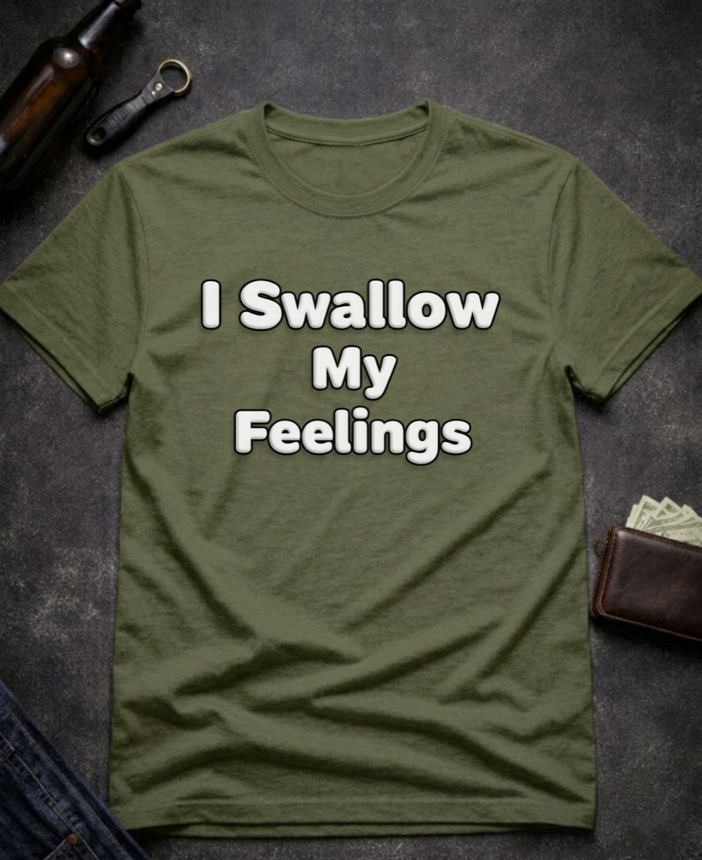 I Swallow My Feelings Funny Sexual Innuendo Shirt
