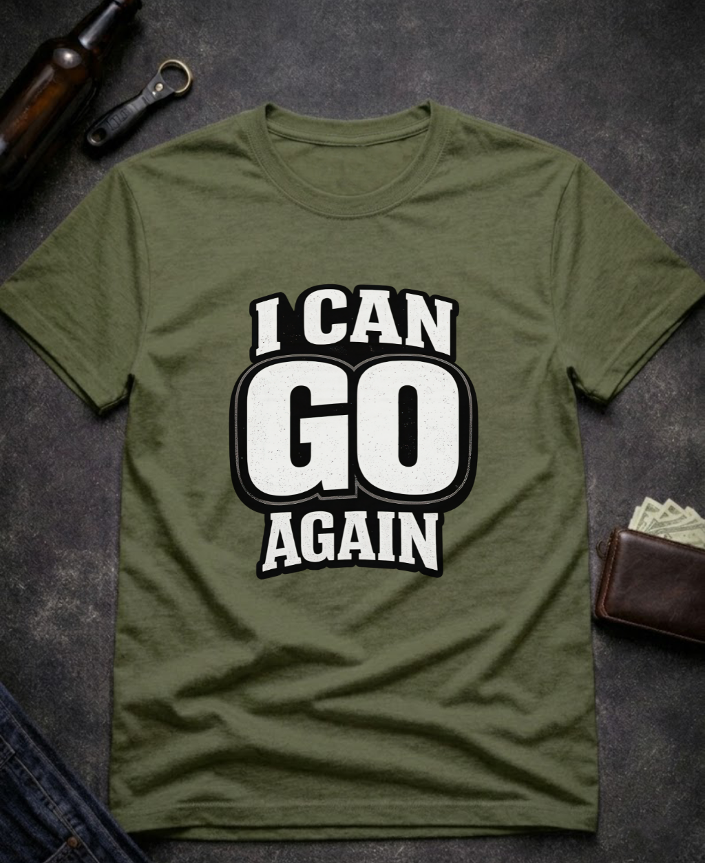 I Can Go Again Funny Innuendo T-Shirt