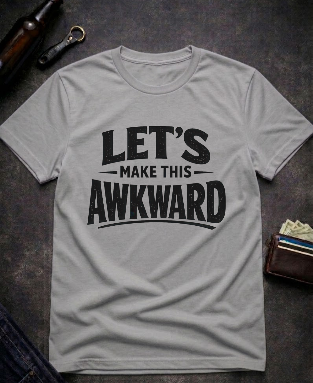 Let’s Make This Awkward Funny Adult T-Shirt