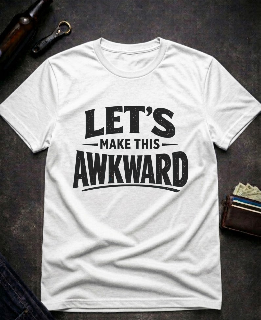 Let’s Make This Awkward Funny Adult T-Shirt