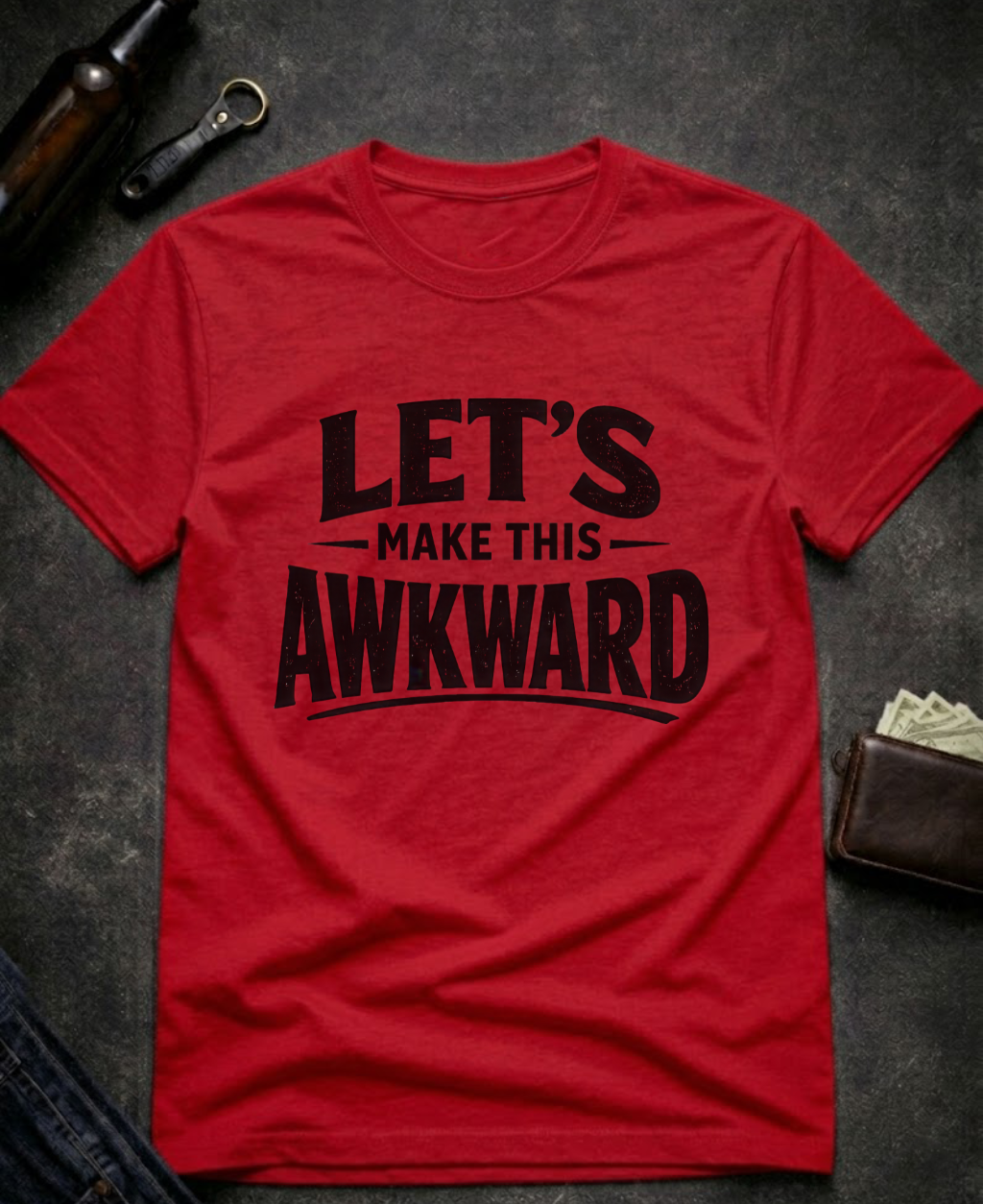 Let’s Make This Awkward Funny Adult T-Shirt