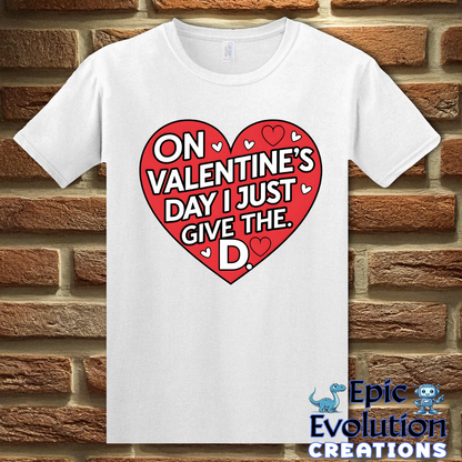 S-White-Inappropriate Funny Valentine Shirt-Epic Evolution Creations