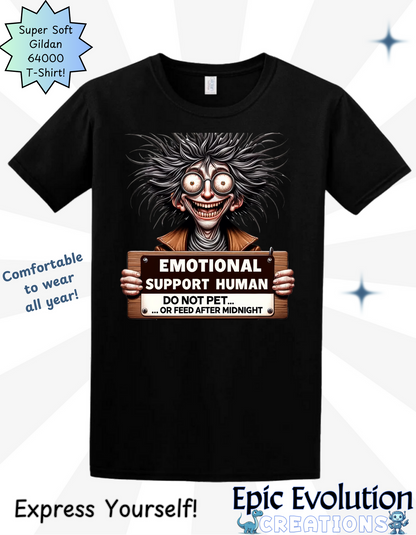 Funny Emotional Support T Shirt