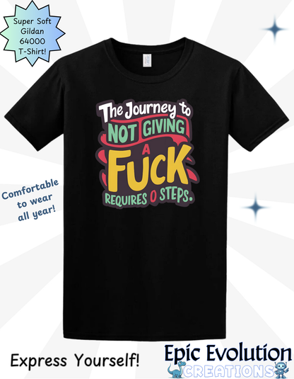 Funny Not Give a Fuck T Shirt