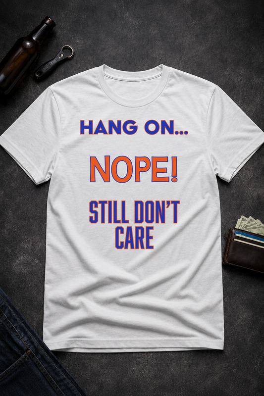 Funny Self-Awareness Shirt