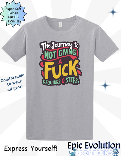 Funny Not Give a Fuck T Shirt