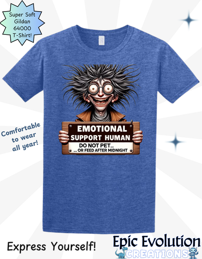 Funny Emotional Support T Shirt