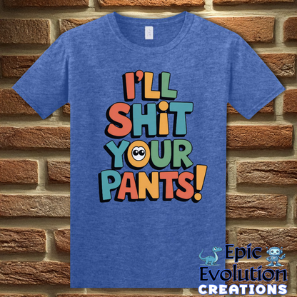 S-Heather Royal-Funny I'll Shit Your Pants T Shirt-Epic Evolution Creations