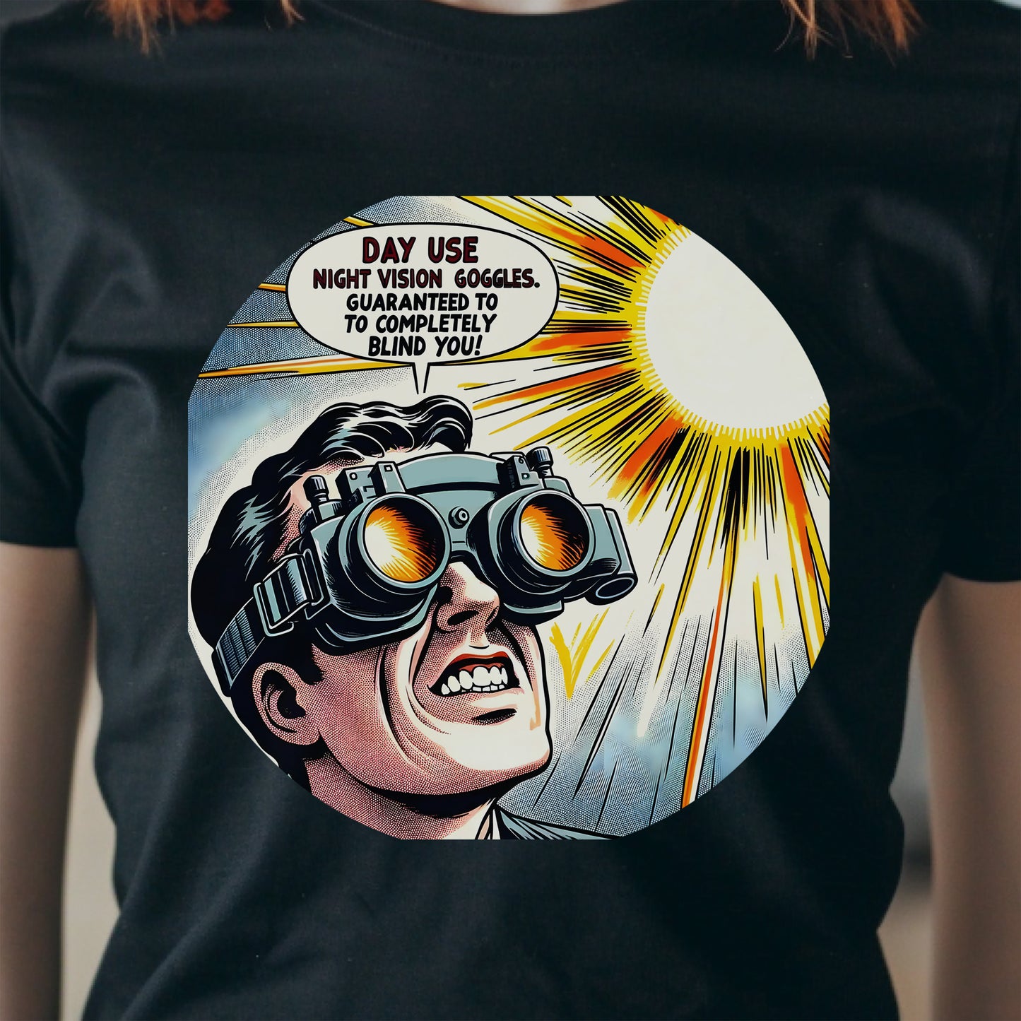 Night Vision Goggles Daylight Fail T-Shirt - Failed Inventions TShirt, Funny Night Vision Tshirt, Night Vision TShirt, Funny TShirt Gift
